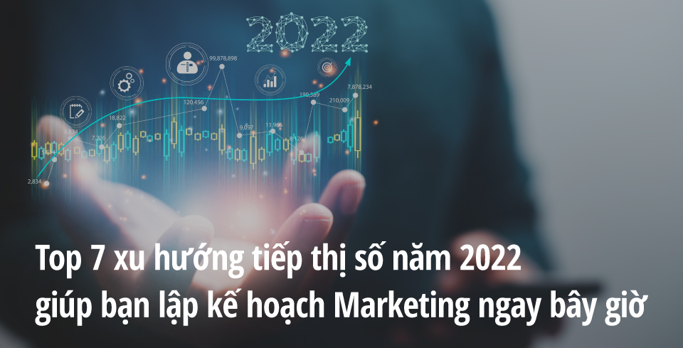 AsiaPac_2022 Digital Marketing Trend_20211217_960x489_VN.jpg